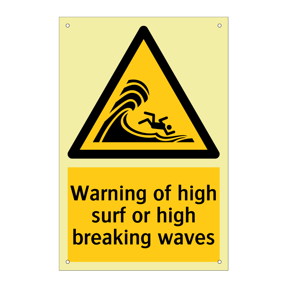 Warning of high surf or high breaking waves