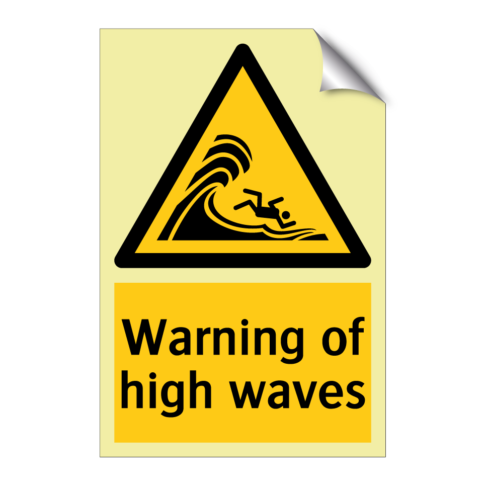 Warning of high waves