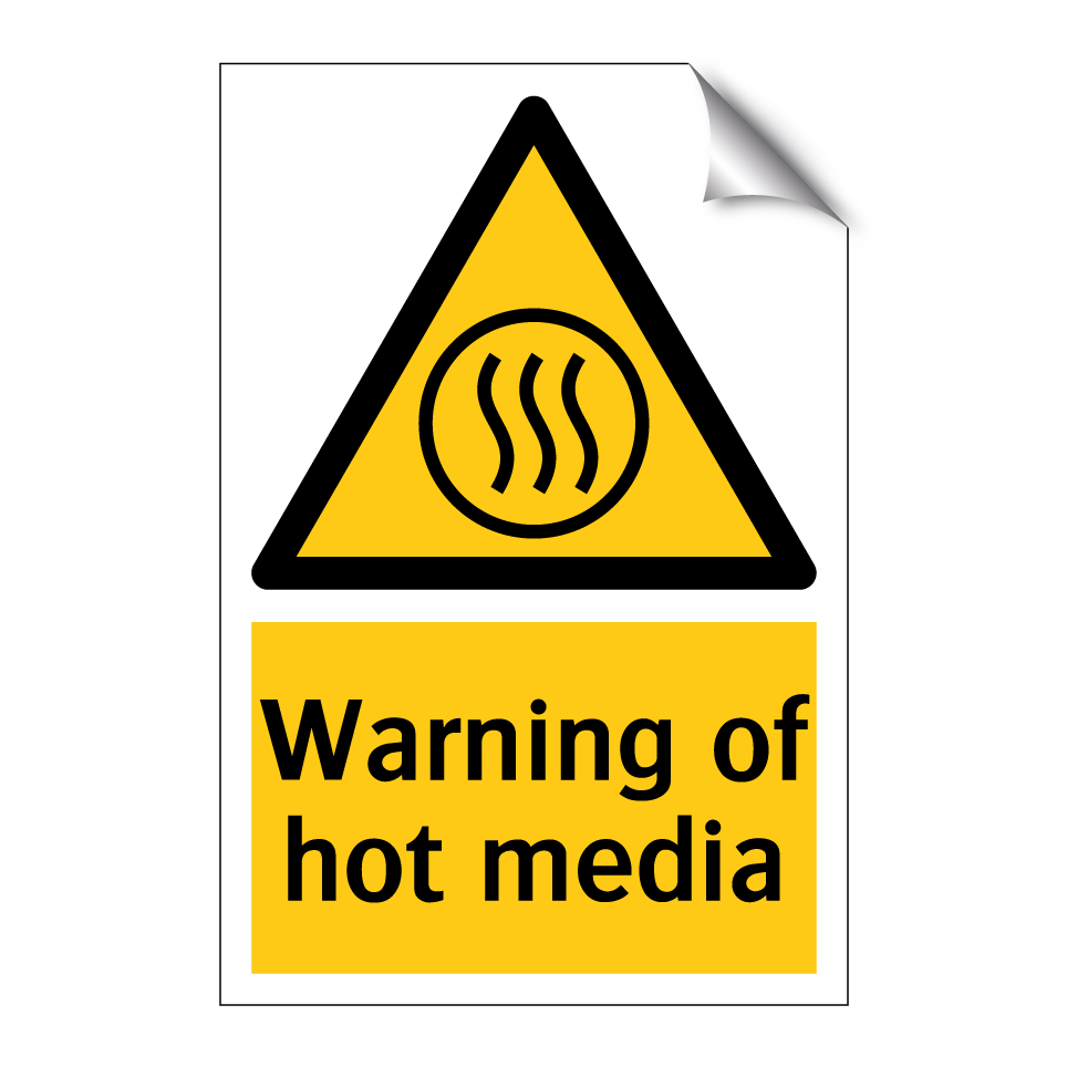 Warning of hot media