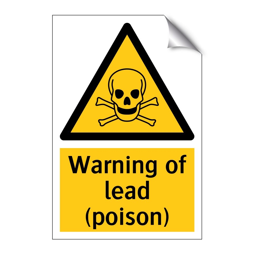 Warning of lead (poison)