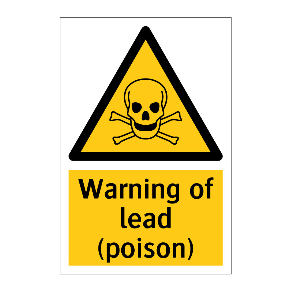Warning of lead (poison)