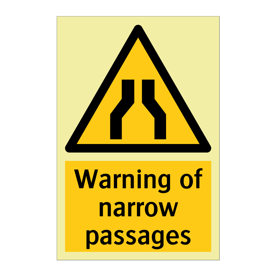 Warning of narrow passages