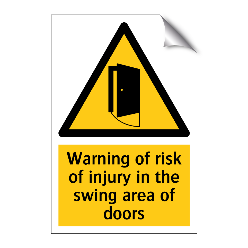 Warning of risk of injury in the swing area of doors