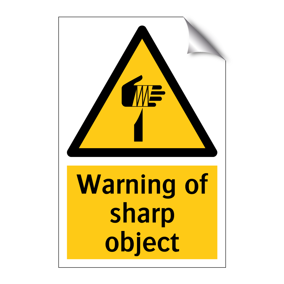 Warning of sharp object