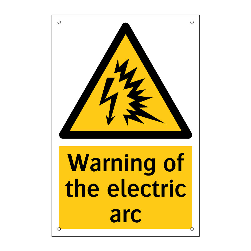 Warning of the electric arc