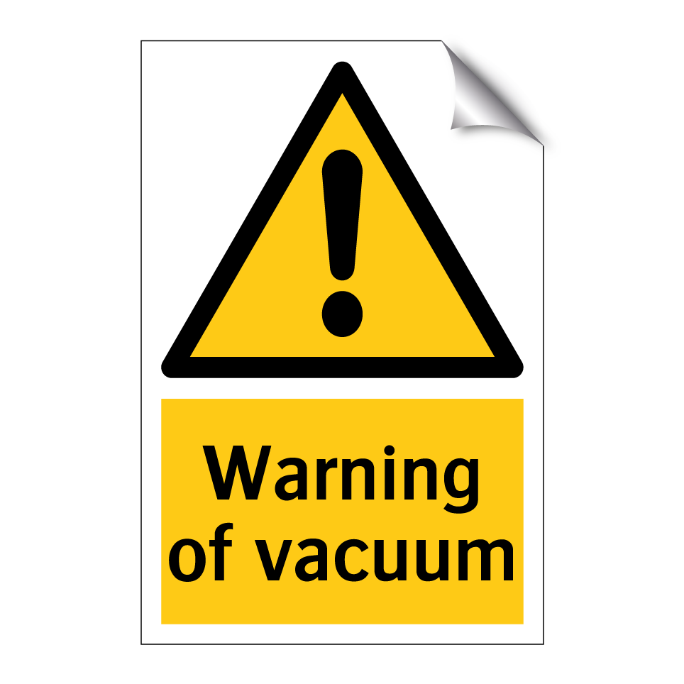 Warning of vacuum