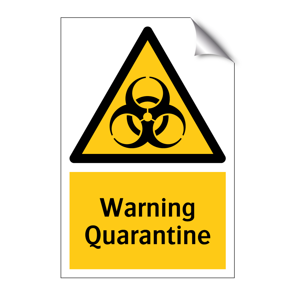 Warning Quarantine