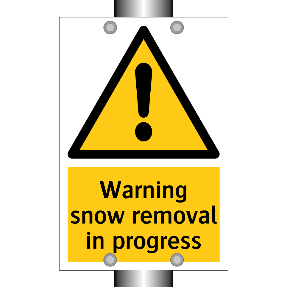 Warning snow removal in progress