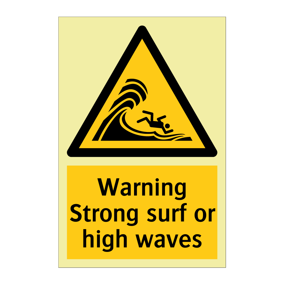 Warning Strong surf or high waves