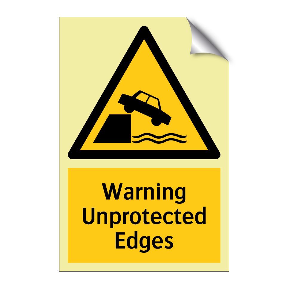 Warning Unprotected Edges