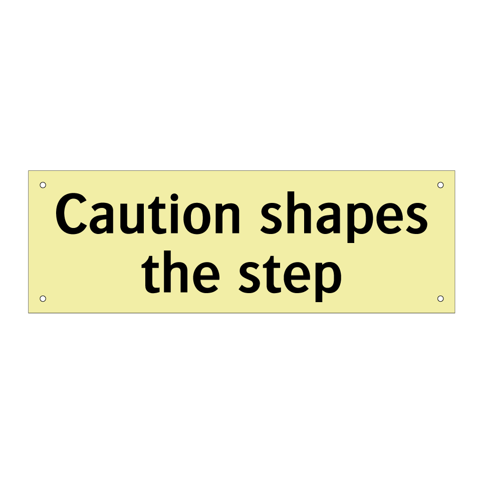 Caution shapes the step