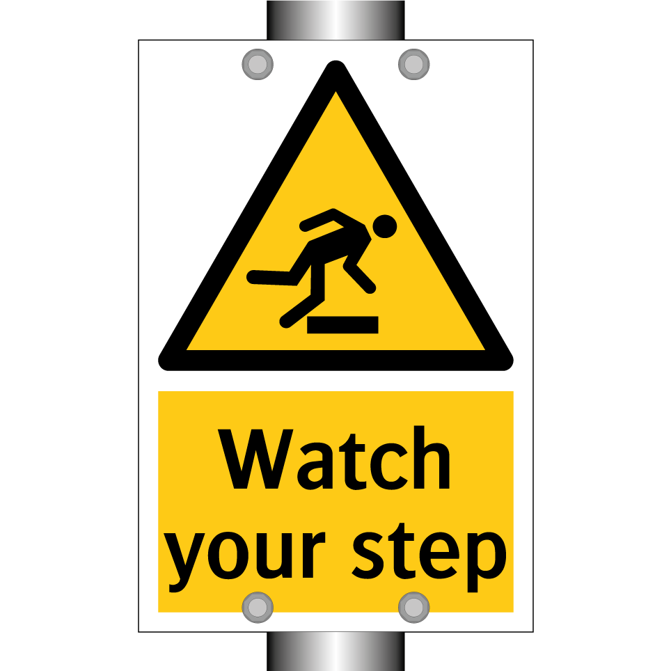 Watch your step
