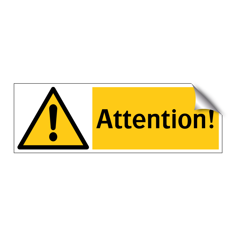 Attention!