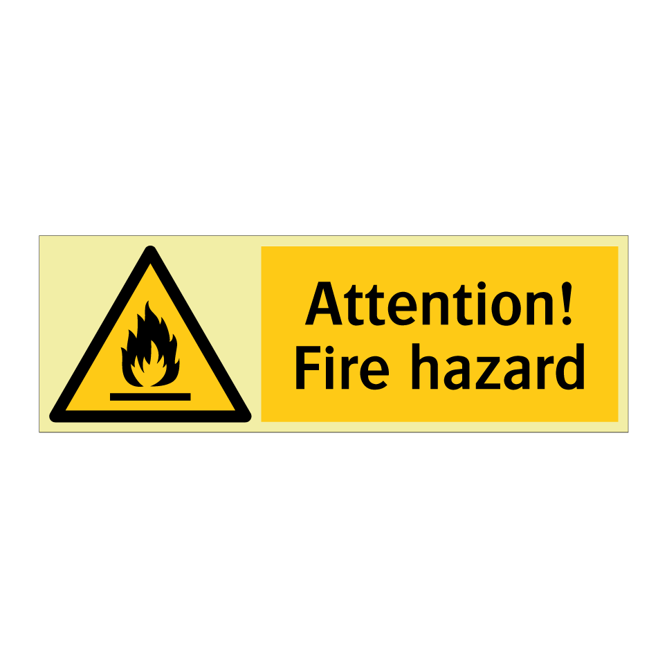 Attention! Fire hazard