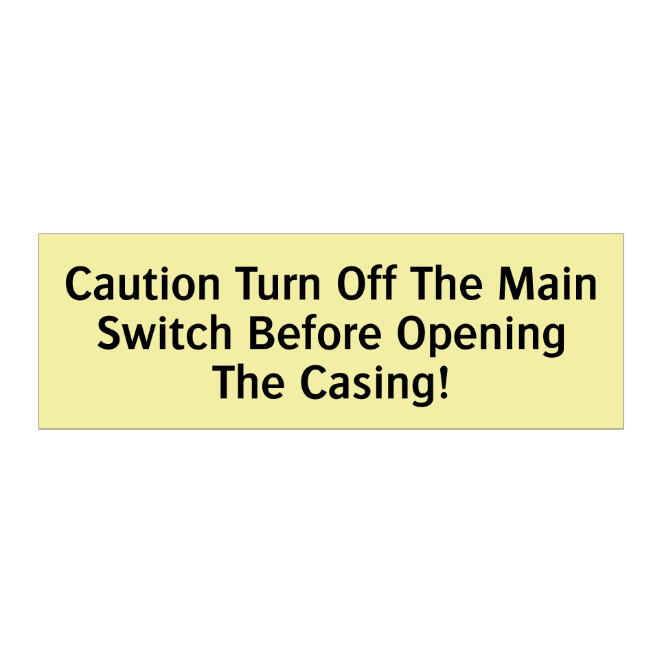 Caution Turn Off The Main Switch Before Opening The Casing!