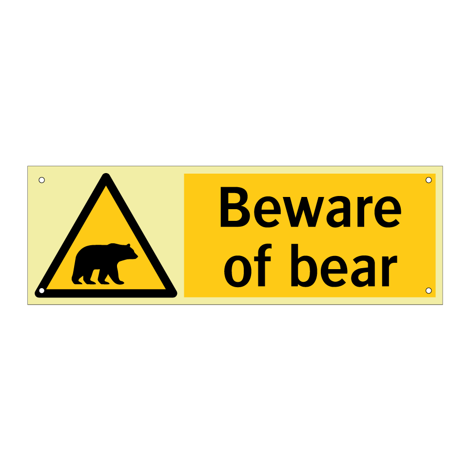 Beware of bear