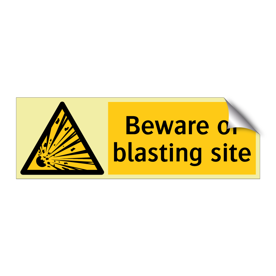 Beware of blasting site