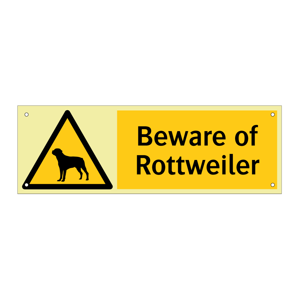 Beware of Rottweiler