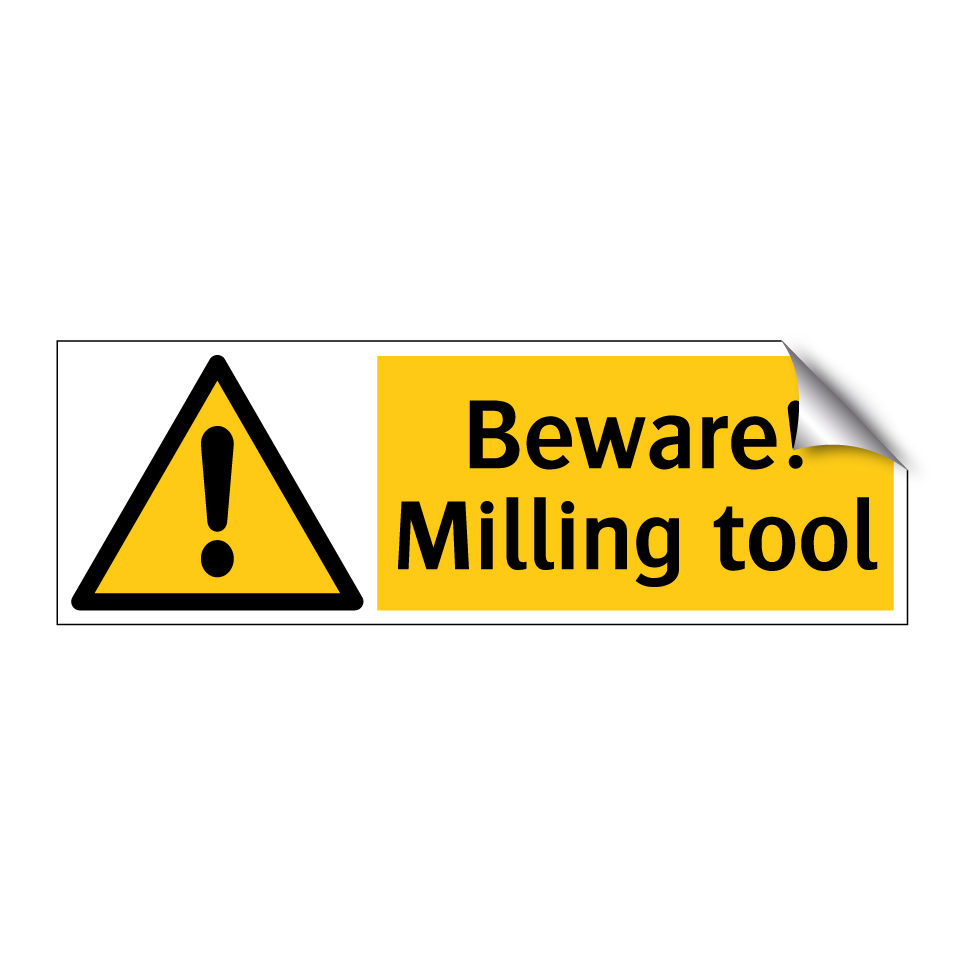 Beware! Milling tool