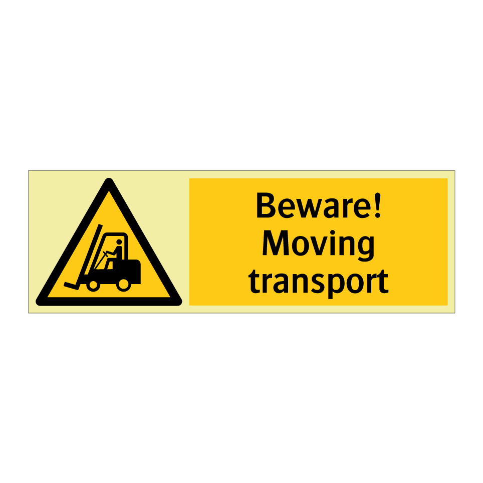 Beware! Moving transport