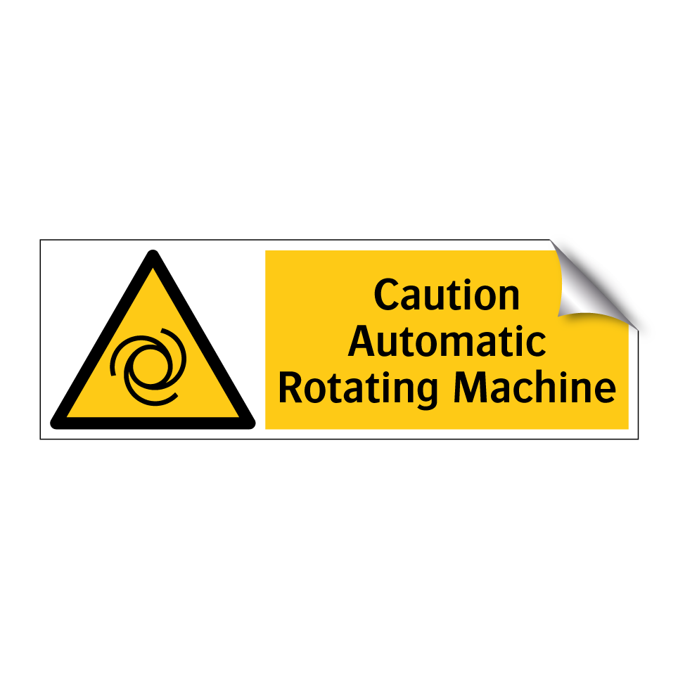 Caution Automatic Rotating Machine