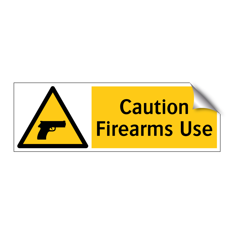 Caution Firearms Use