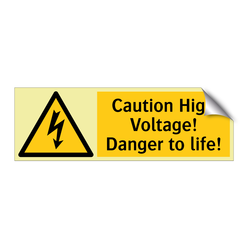 Caution High Voltage! Danger to life!