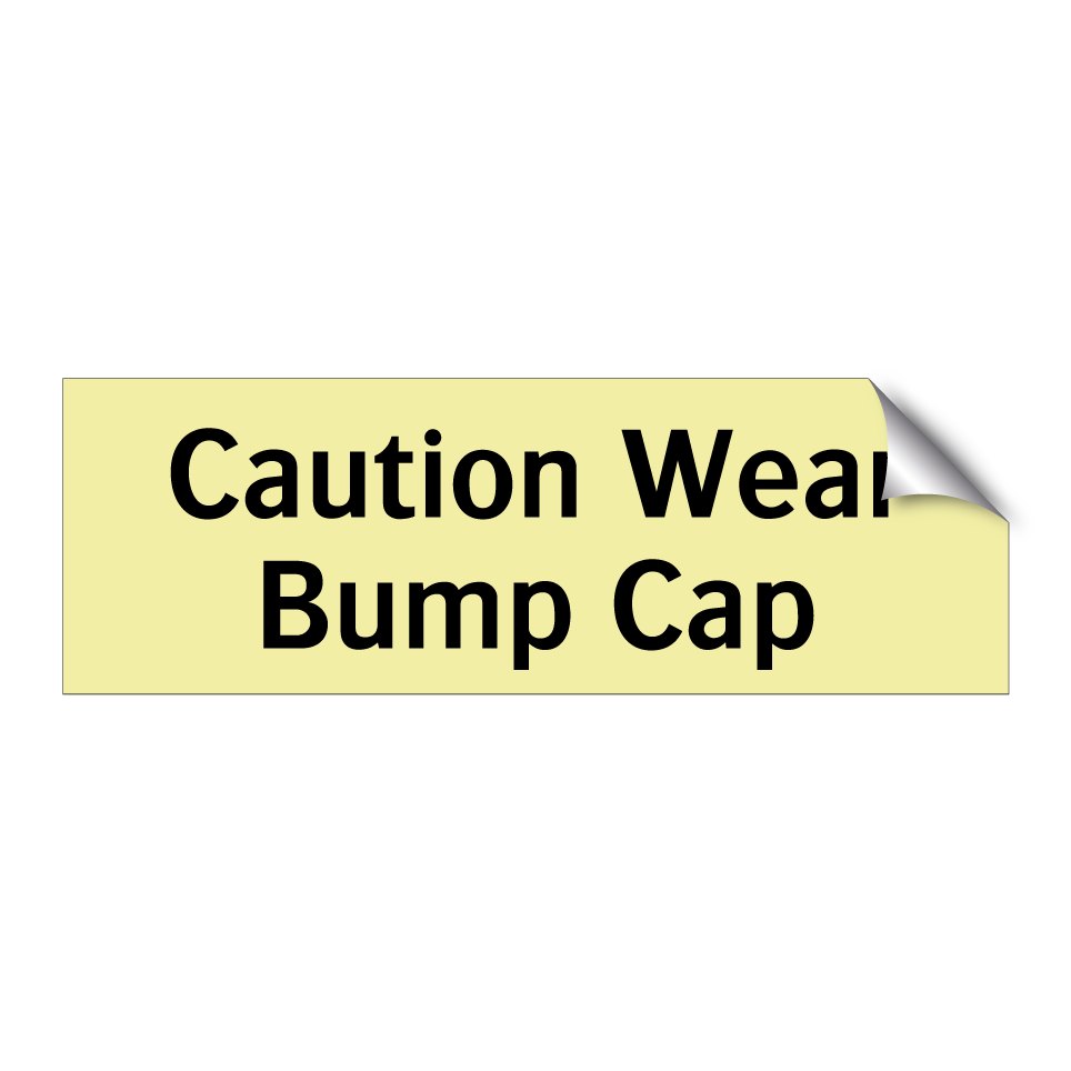 Caution Wear Bump Cap