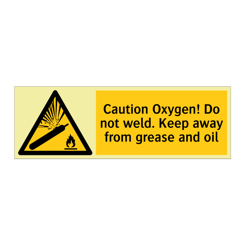 Caution Oxygen! Do not weld. Keep away from grease and oil