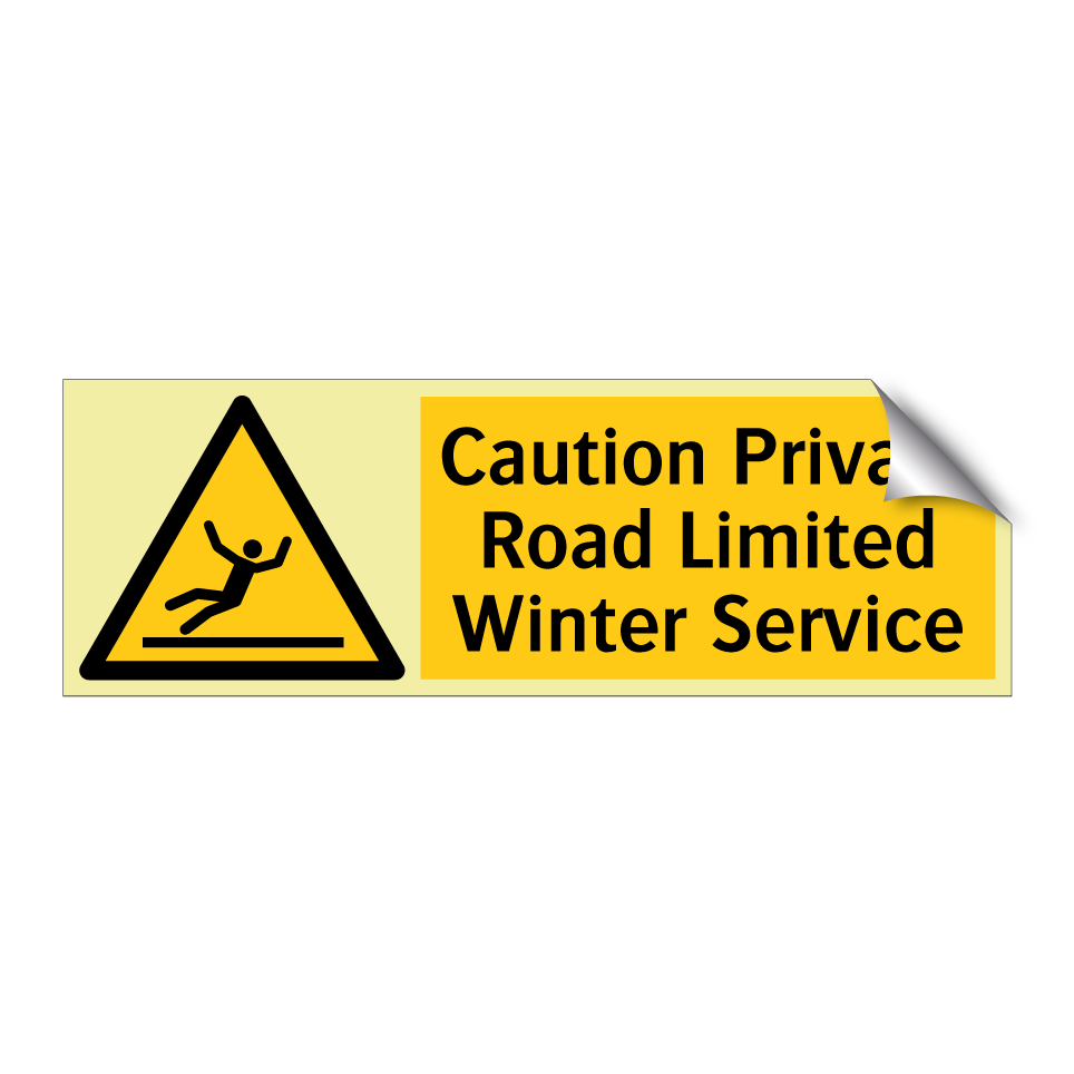 Caution Private Road Limited Winter Service