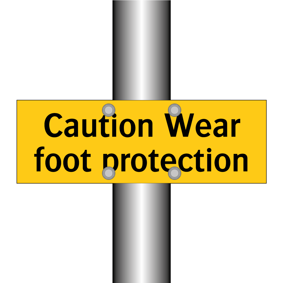 Caution Wear foot protection