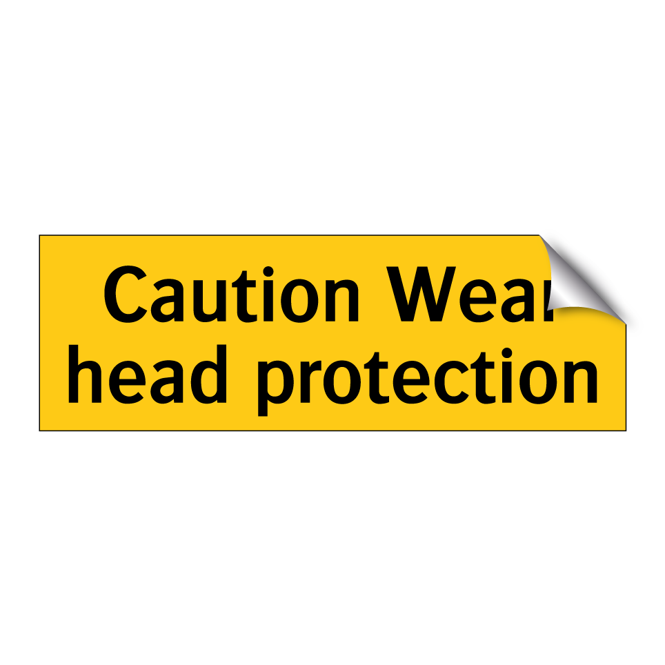 Caution Wear head protection