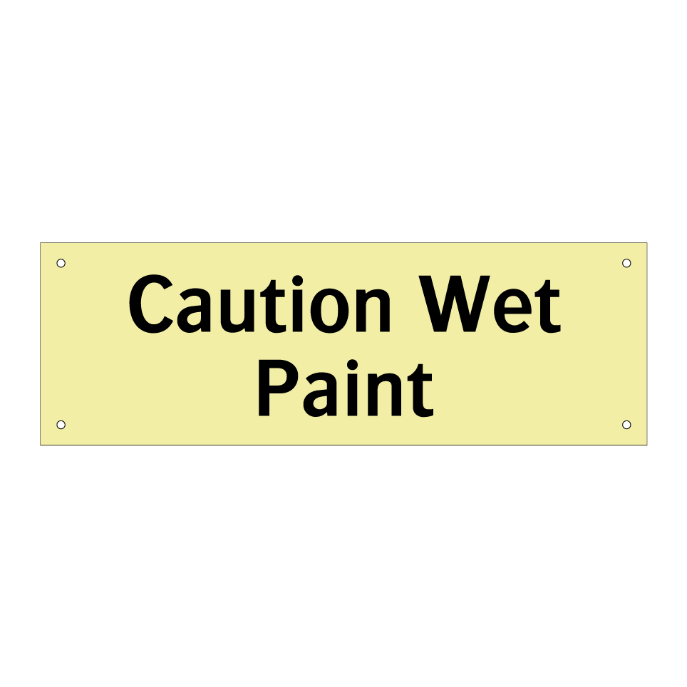 Caution Wet Paint