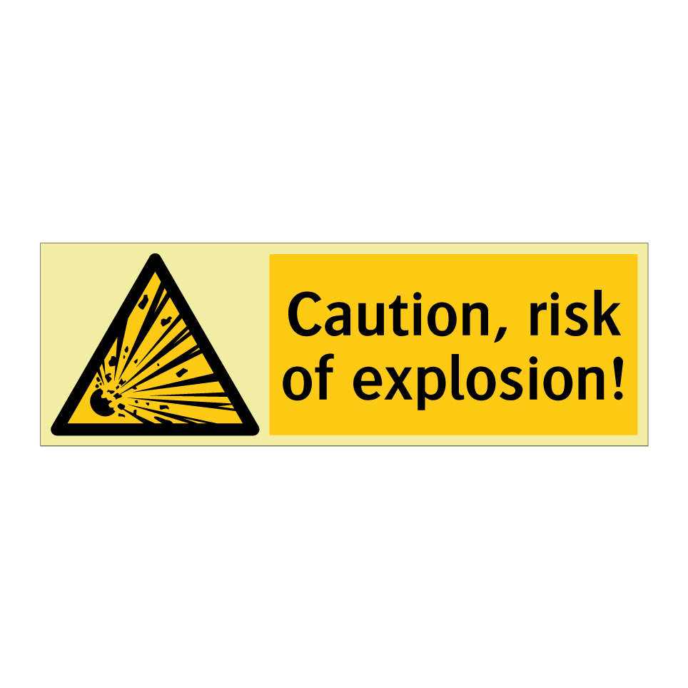Caution, risk of explosion!