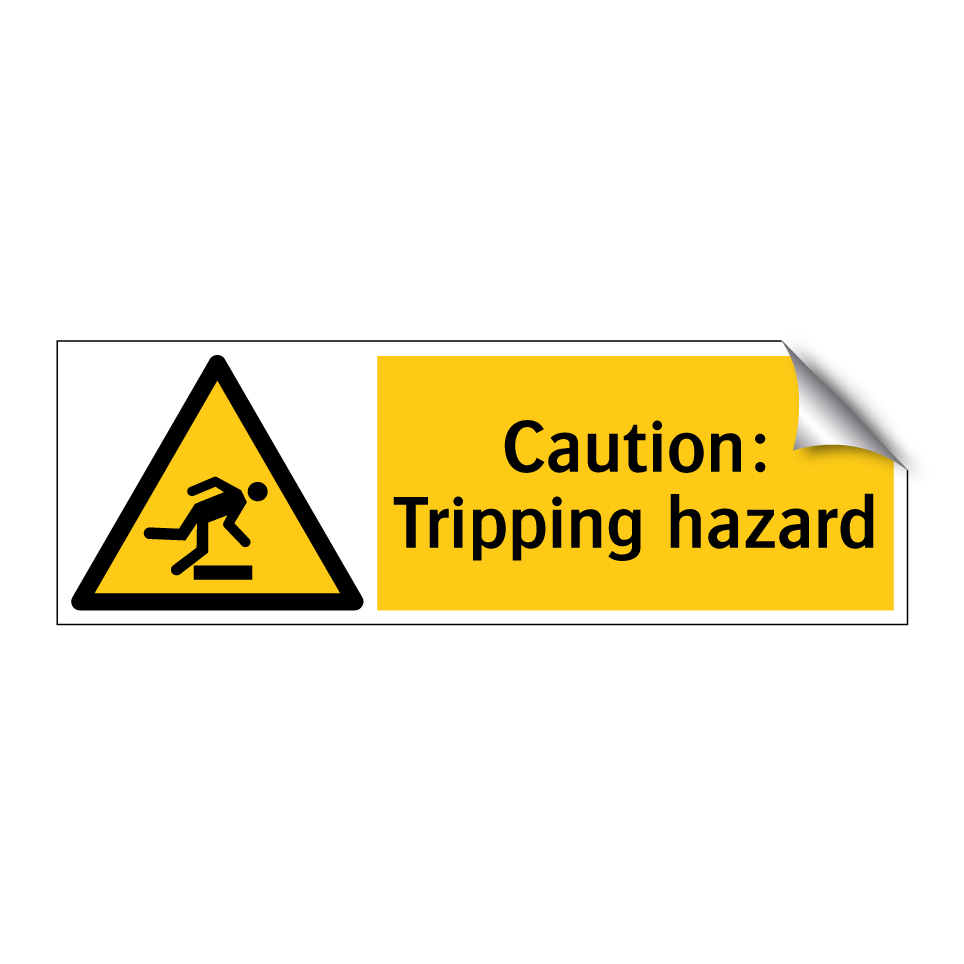 Caution: Tripping hazard