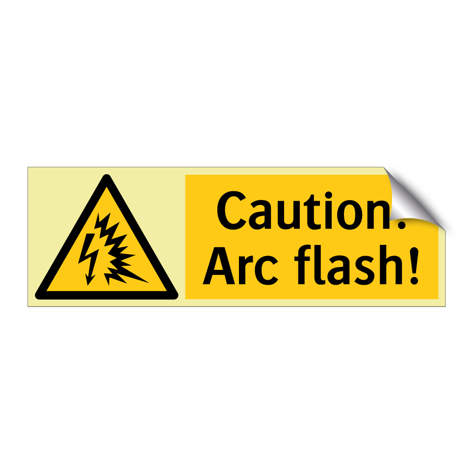 Caution! Arc flash!