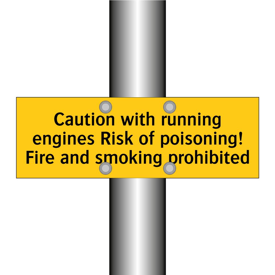 Caution with running engines Risk of poisoning! Fire and smoking prohibited