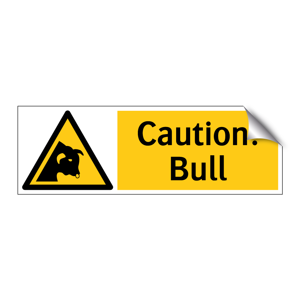 Caution! Bull