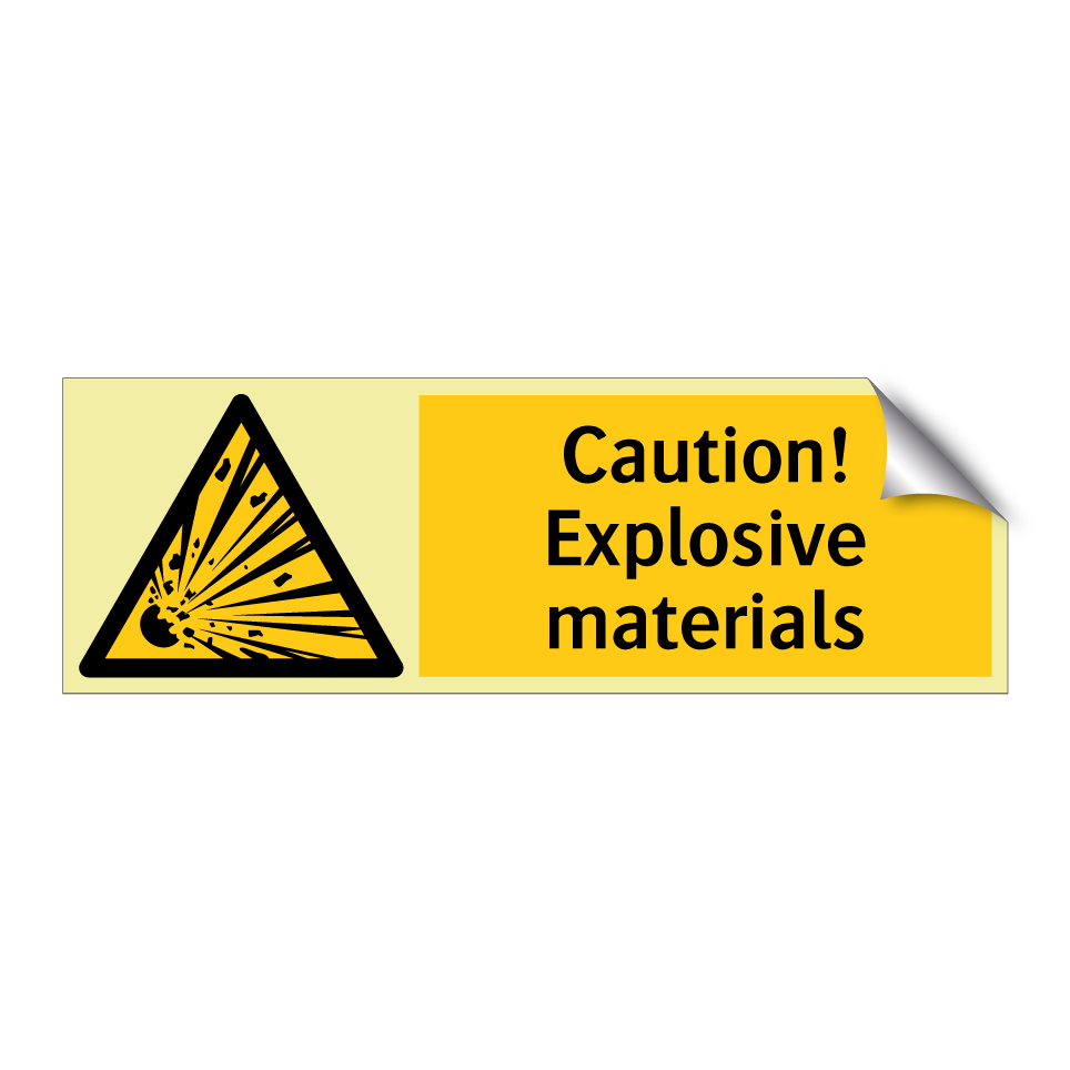 Caution! Explosive materials