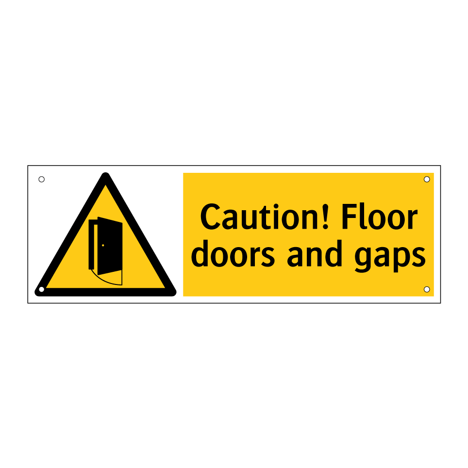 Caution! Floor doors and gaps
