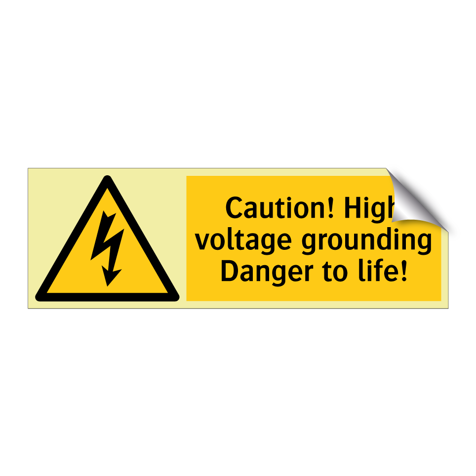 Caution! High voltage grounding Danger to life!