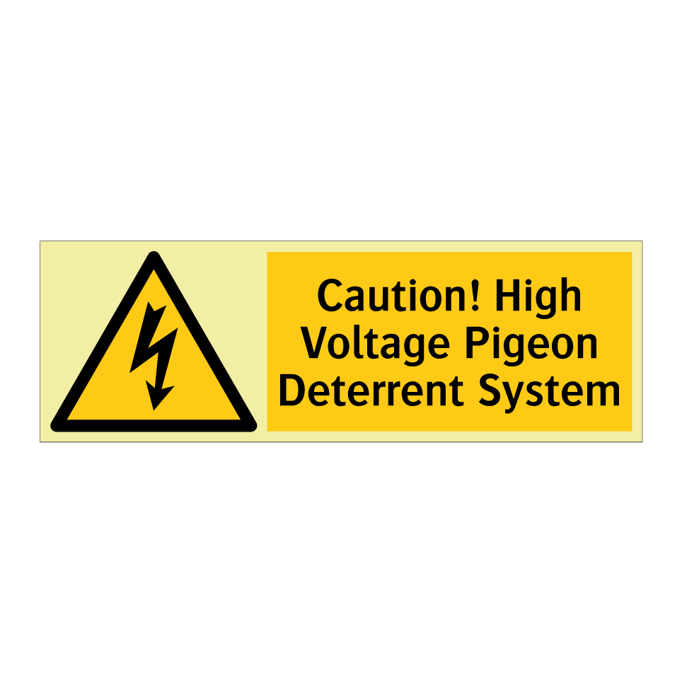 Caution! High Voltage Pigeon Deterrent System