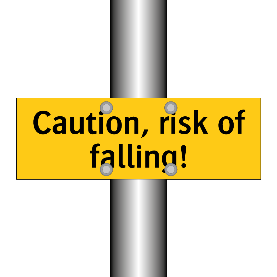 Caution, risk of falling!