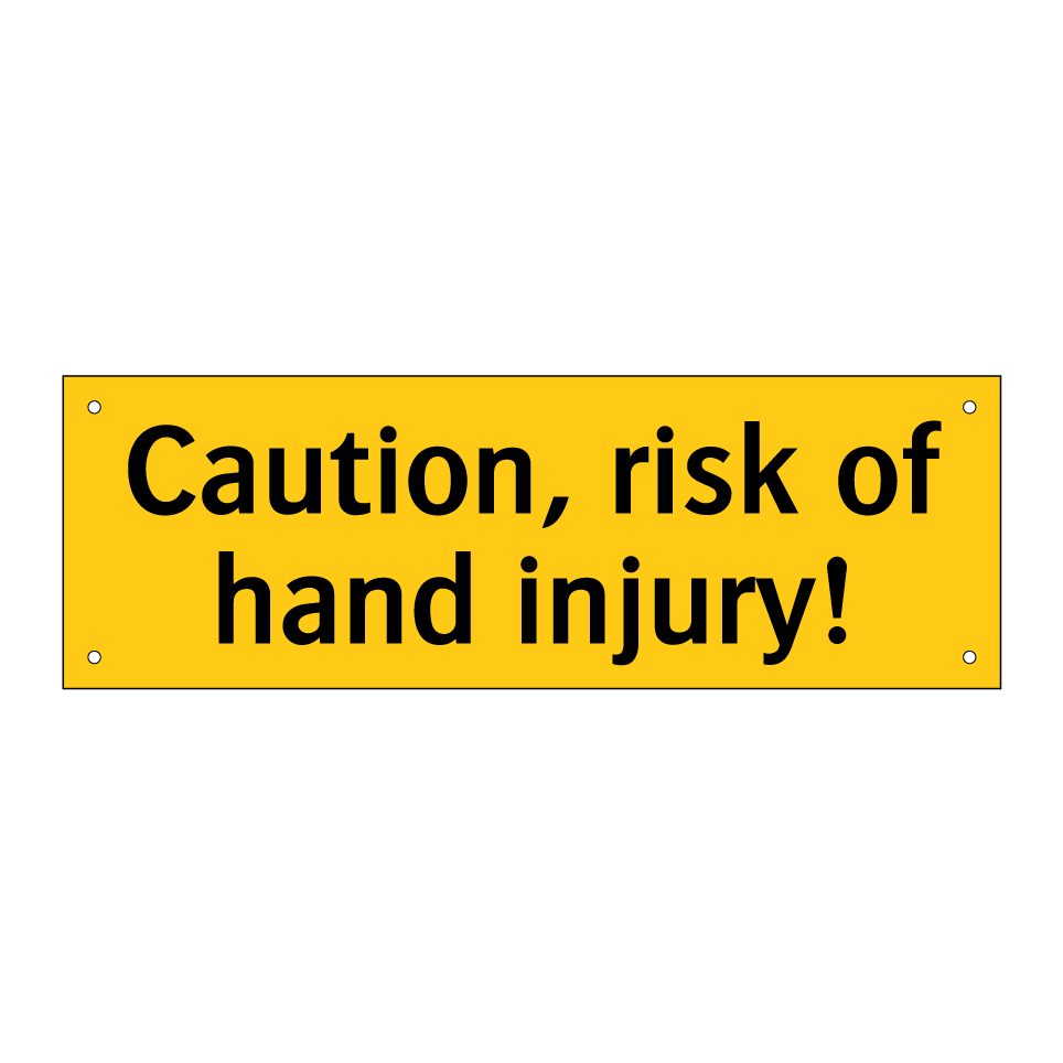 Caution, risk of hand injury!