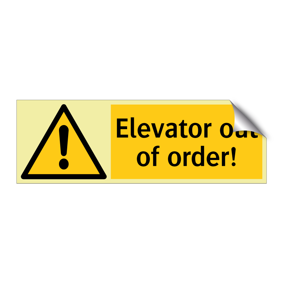 Elevator out of order!