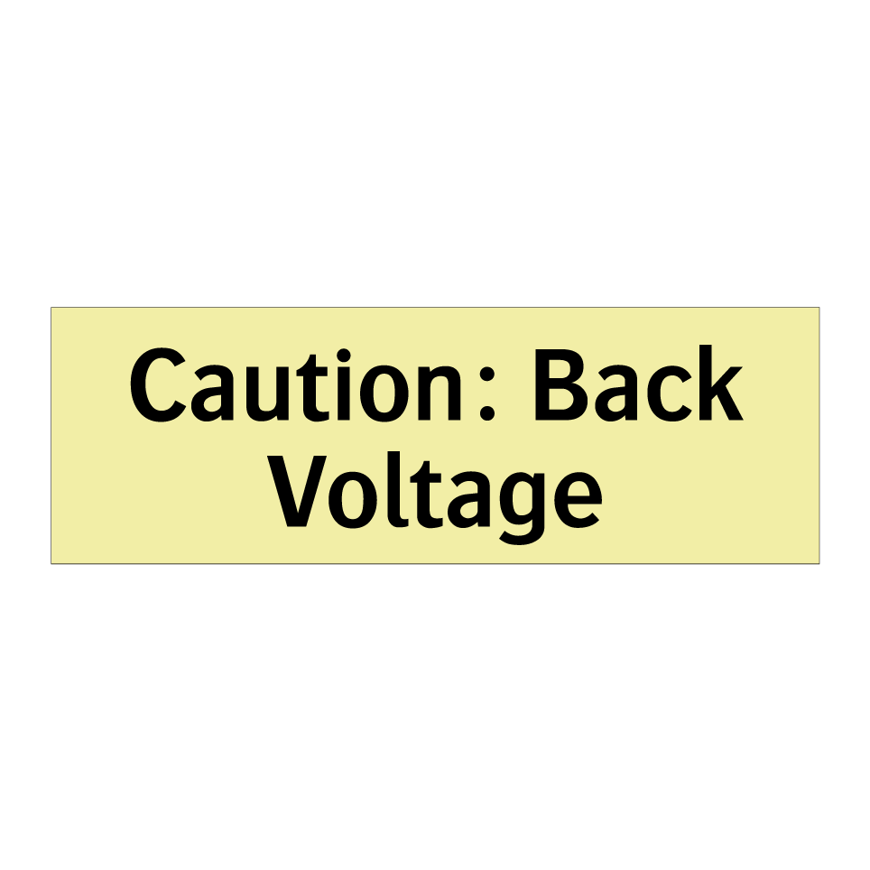 Caution: Back Voltage