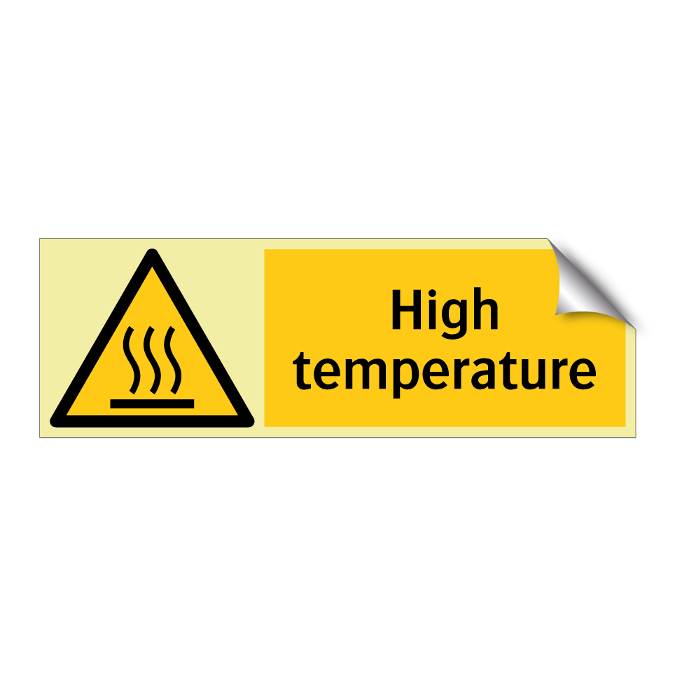 High temperature