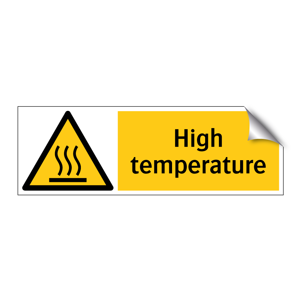 High temperature