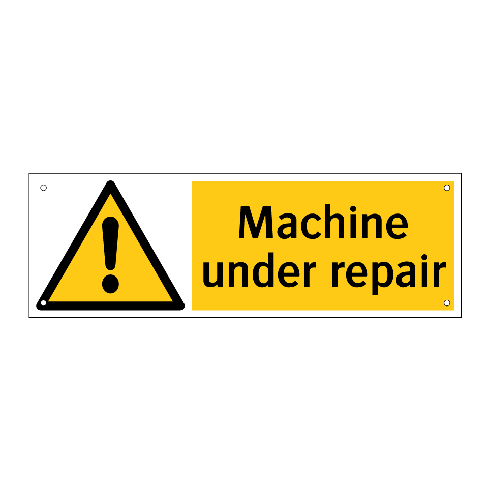 Machine under repair