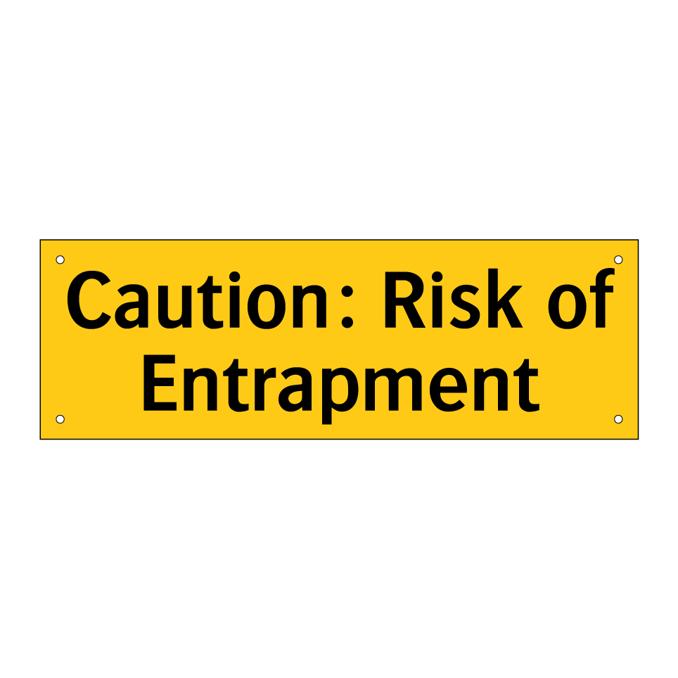 Caution: Risk of Entrapment